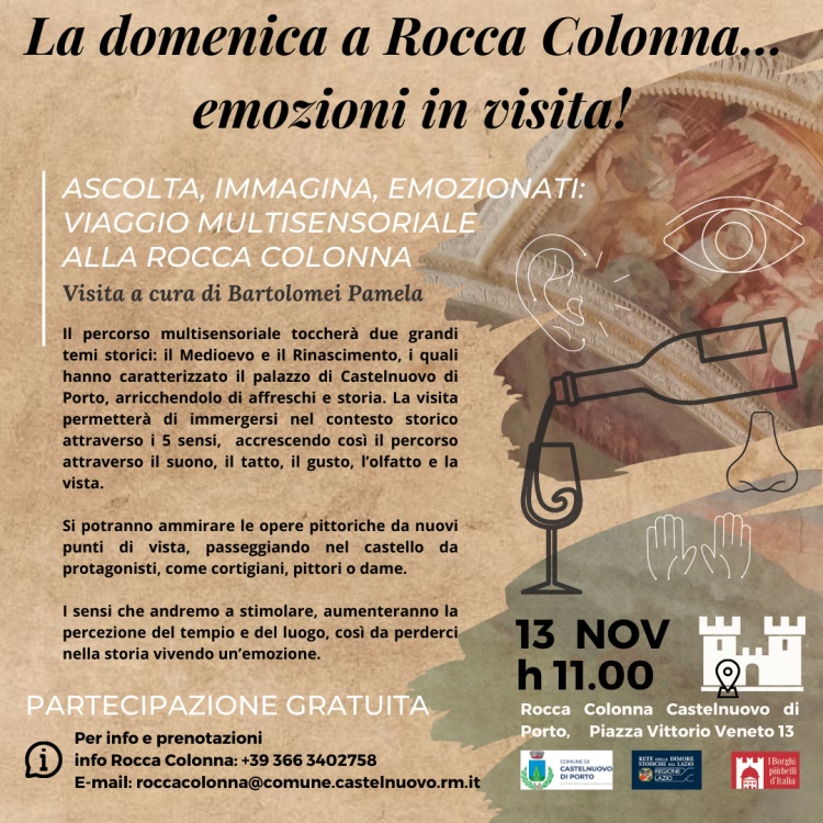 ASCOLTA, IMMAGINA, EMOZIONATI: VIAGGIO MULTISENSORIALE ALLA ROCCA COLONNA